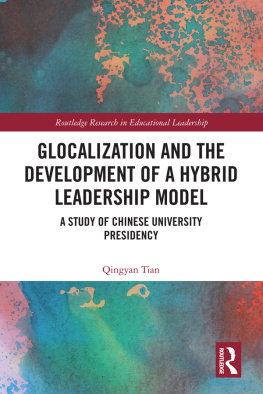 Qingyan Tian - Glocalization and the Development of a Hybrid Leadership Model