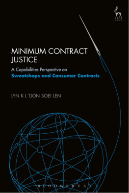 Lyn K Tjon Soei Len - Minimum Contract Justice: A Capabilities Perspective on Sweatshops and Consumer Contracts