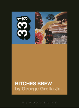 George Grella Jr. - Bitches Brew