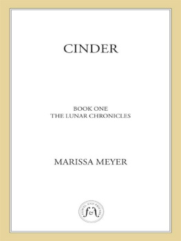 Marissa Meyer Cinder: Book One in the Lunar Chronicles