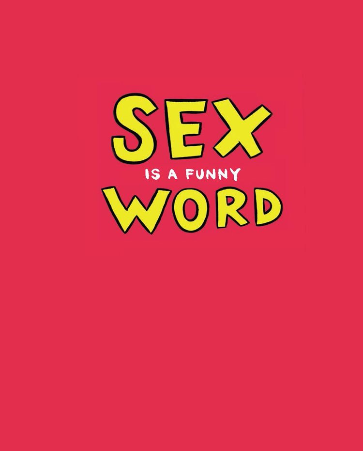 Sex is a Funny Word A Book about Bodies Feelings and YOU - photo 5