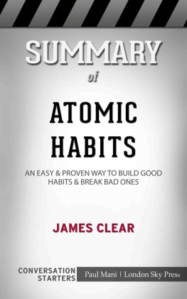 Paul Mani - Summary of Atomic Habits: An Easy & Proven Way to Build Good Habits & Break Bad Ones: Conversation Starters