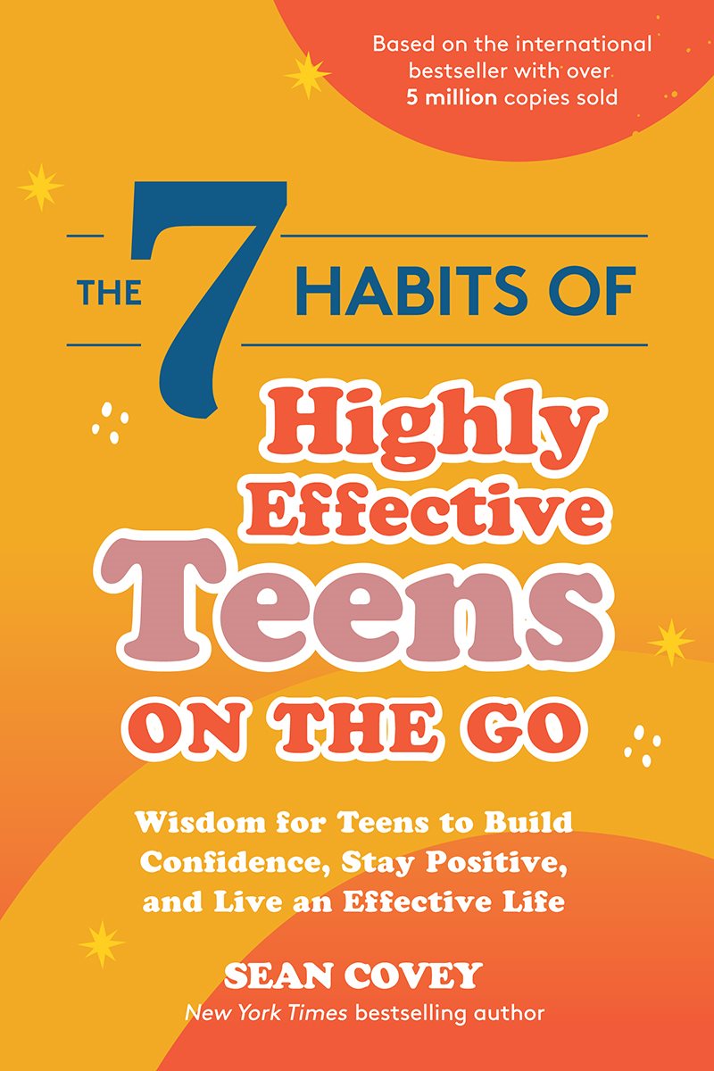 Welcome to The 7 Habits of Highly Effective Teens on the Go In this compact - photo 1