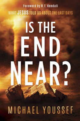 Michael Youssef - Is The End Near?: What Jesus Told Us About the Last Days