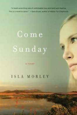 Isla Morley - Come Sunday (Basic)