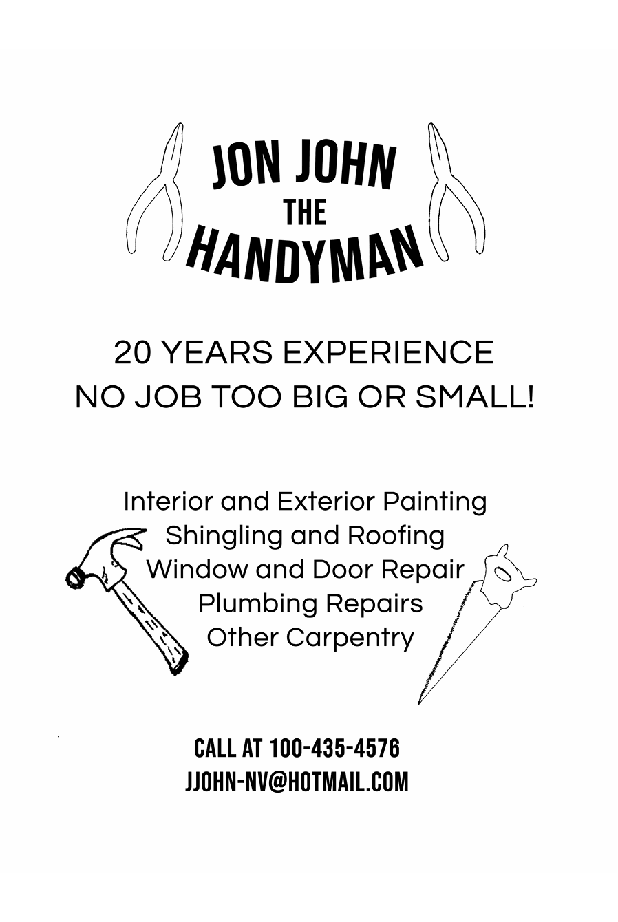 Mr Jon owns a handyman repair service The Jon John the Handyman flier - photo 4