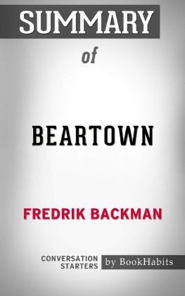 Paul Adams Summary of Beartown: A Novel