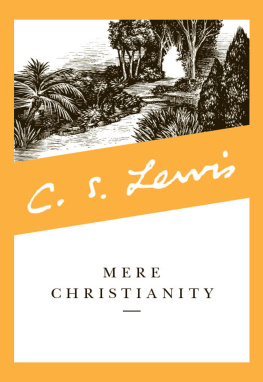 Clive Staples Lewis - Mere Christianity