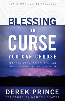 Derek Prince - Blessing or Curse: You Can Choose