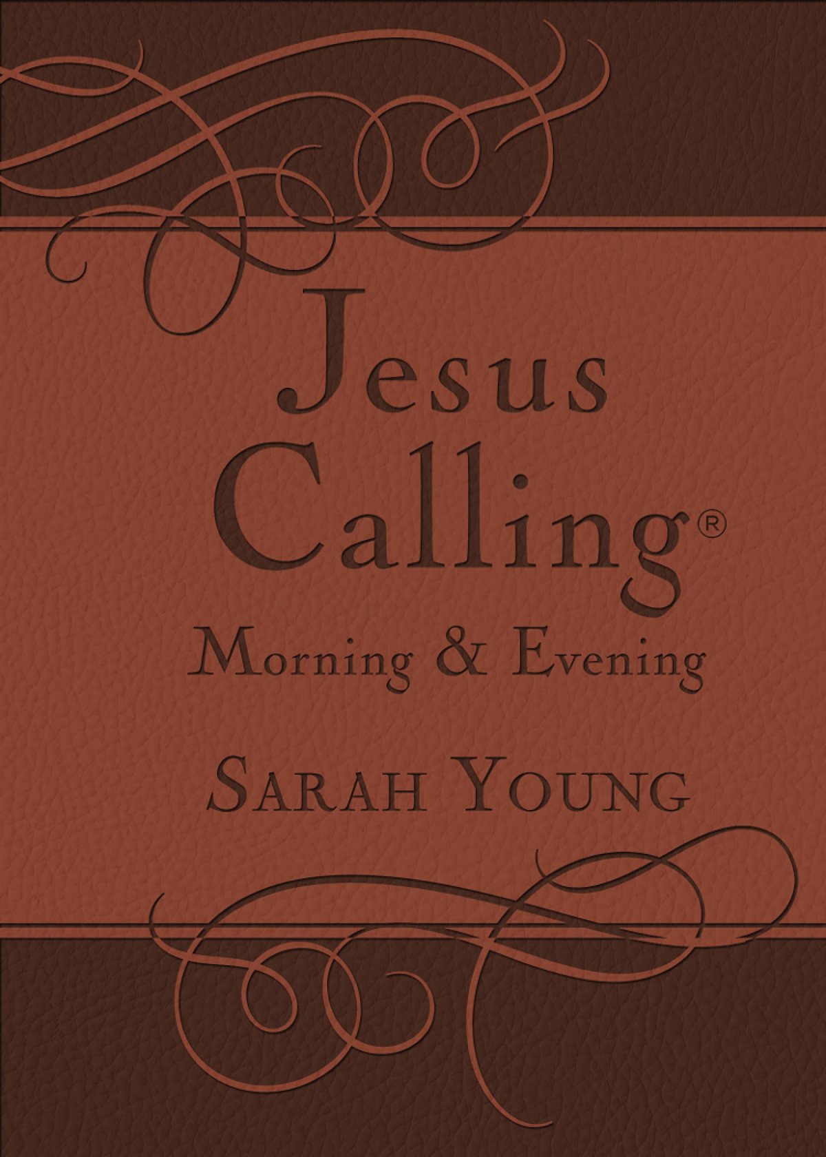 Jesus Calling Morning and Evening 2015 by Sarah Young All rights reserved No - photo 1