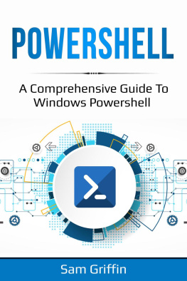 Sam Griffin PowerShell: A Comprehensive Guide to Windows PowerShell