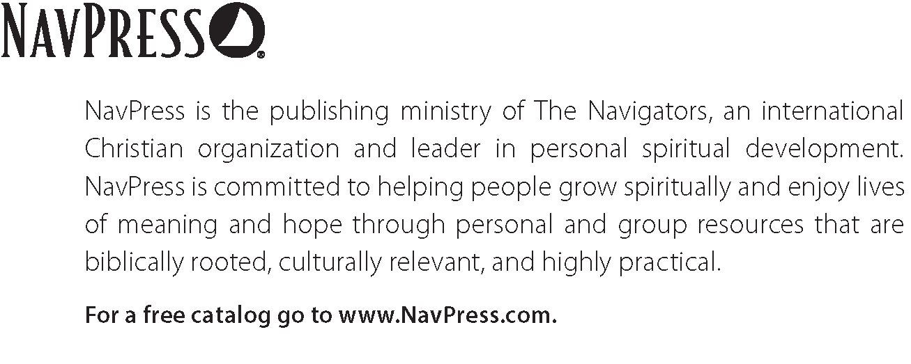 2001 2014 by Paul Miller A NavPress resource published by NavPress in alliance - photo 3