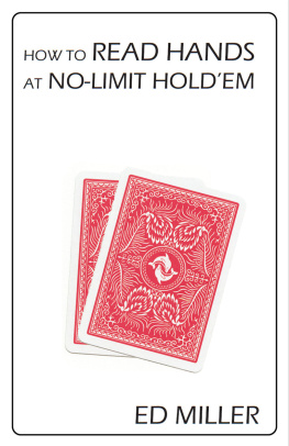 Ed Miller - How To Read Hands At No-Limit Holdem