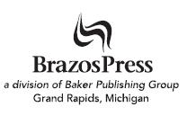 2010 by Francesca Aran Murphy Published by Brazos Press a division of Baker - photo 1