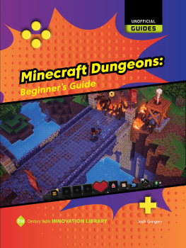 Josh Gregory Minecraft Dungeons: Beginners Guide