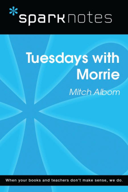 SparkNotes - Tuesdays with Morrie