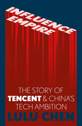 Lulu Chen Influence Empire: The Story of Tencent and China’s Tech Ambition