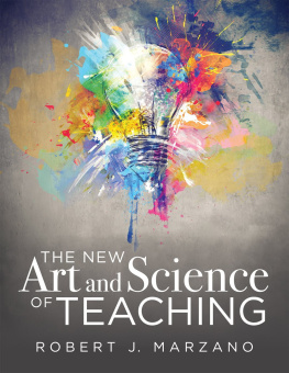 Robert J. Marzano - The New Art and Science of Teaching: More Than Fifty New Instructional Strategies for Academic Success