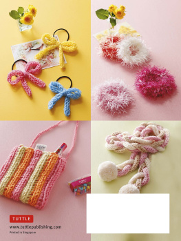 Eriko Teranishi - Finger Knitting for Kids: Super Cute & Easy Things to Make