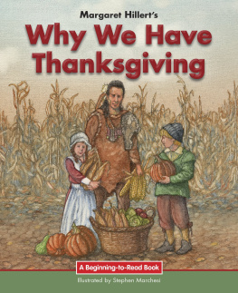 Margaret Hillert - Why We Have Thanksgiving