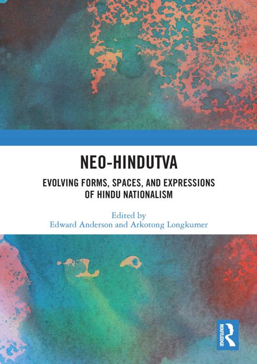 Neo-Hindutva Neo-Hindutva explores the recent proliferation and evolution of - photo 1