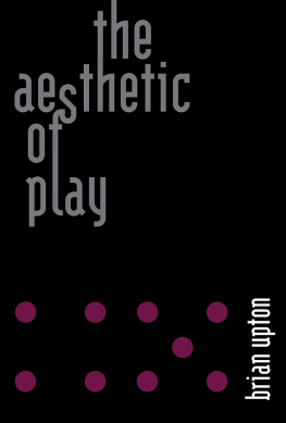 Upton - The Aesthetic of Play