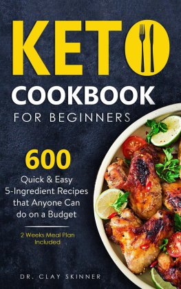 Clay Skinner Keto Cookbook