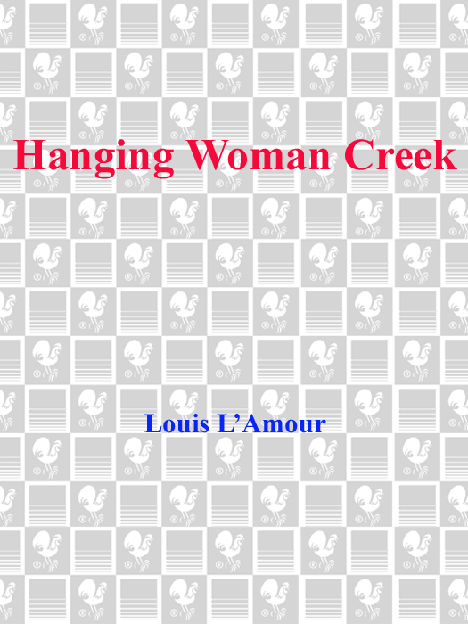 Hanging Woman Creek A Novel - image 1