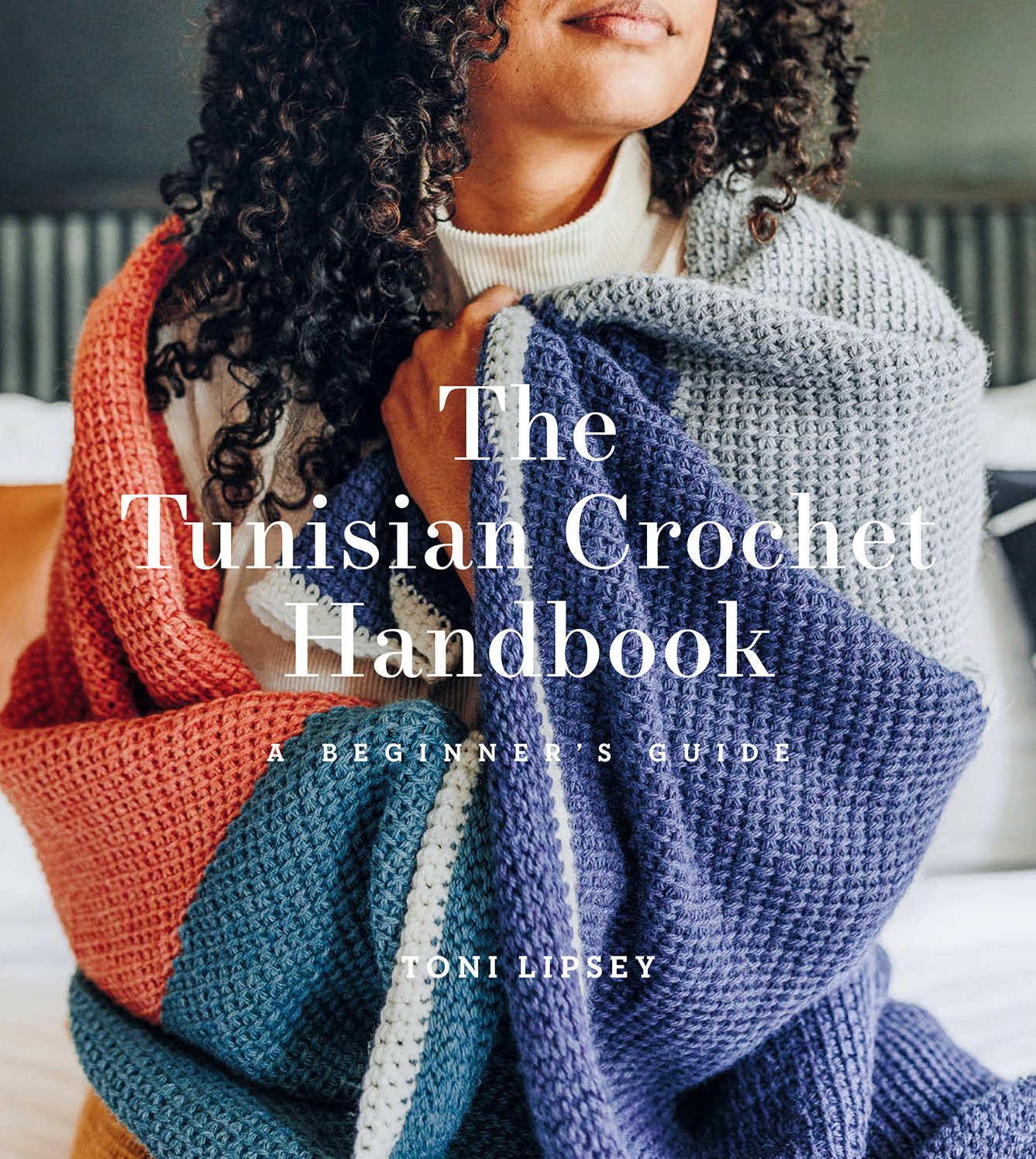 The Tunisian Crochet Handbook - photo 1