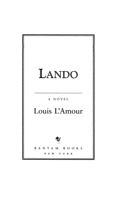 Lando is a work of fiction Names characters places and incidents either are - photo 2