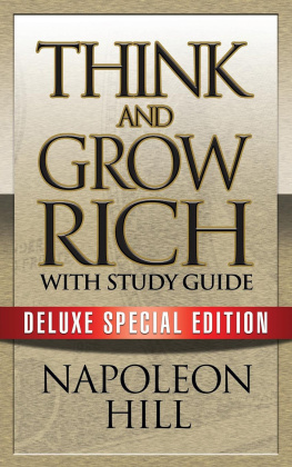 Napoleon Hill - Think and Grow Rich with Study Guide