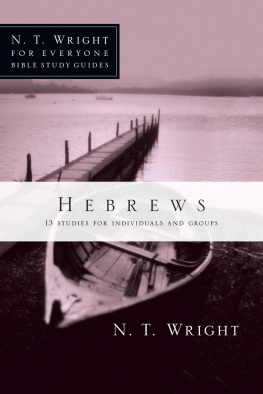 N. T. Wright - Hebrews