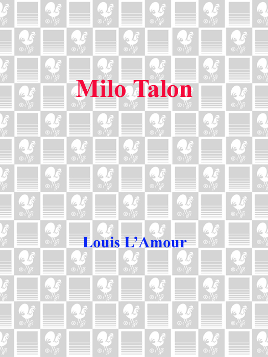 MILO TALON A Bantam Book PUBLISHING HISTORY Bantam edition published August - photo 1