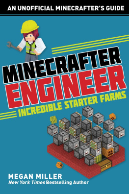 Megan Miller Minecrafter Engineer: Must-Have Starter Farms