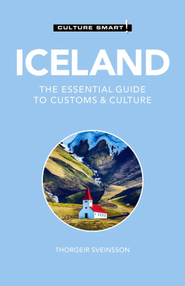 Thorgeir Freyr Sveinsson - Iceland: The Essential Guide to Customs & Culture