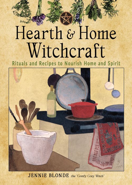 PRAISE FOR Hearth and Home Witchcraft Jennies blend of witchcraft and hygge - photo 1