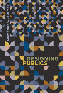 Christopher A. Le Dantec - Designing Publics