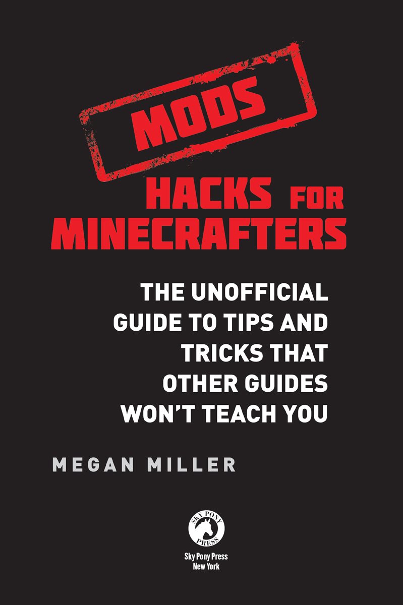 This book is not authorized or sponsored by Microsoft Corp Mojang AB Notch - photo 2