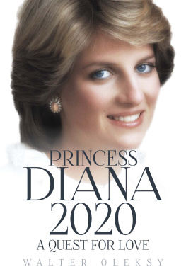 Walter Oleksy - Princess Diana 2020: A Quest For Love