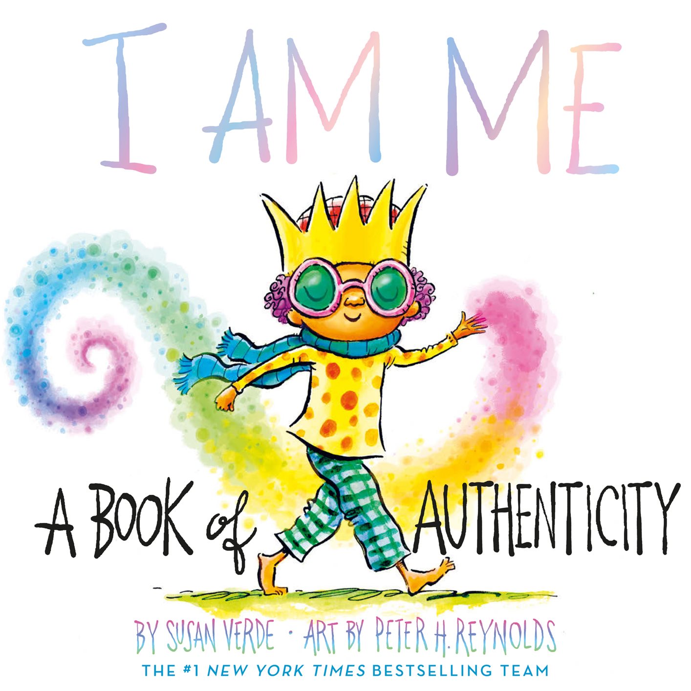 I Am Me A Book of Authenticity - photo 1