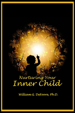 William DeFoore - Nurturing Your Inner Child