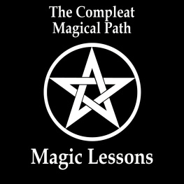 John Cross - The Compleat Magical Path Magic Lessons