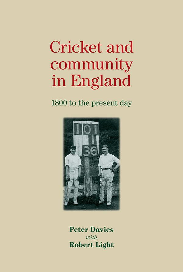 Cricket and community in England Cricket and community in England 1800 to - photo 1