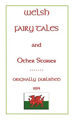 P. H. Emerson - Welsh Fairy Tales and Other Stories