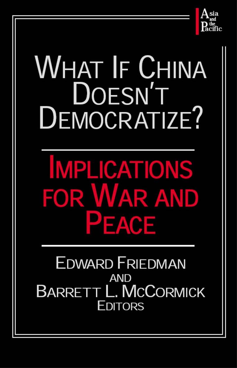 WHAT IF CHINA DOESNT DEMOCRATIZE ASIA AND THE PACIFIC Series Editor Mark - photo 1