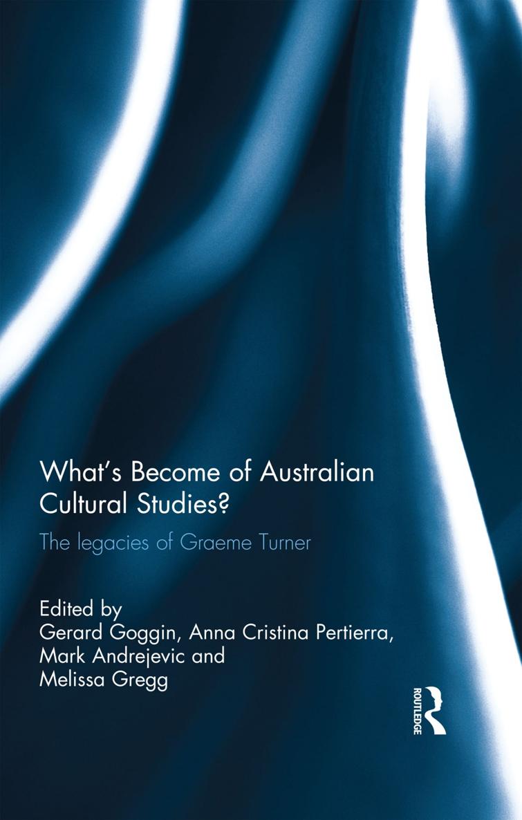 Whats Become of Australian Cultural Studies Cultural studies face a - photo 1