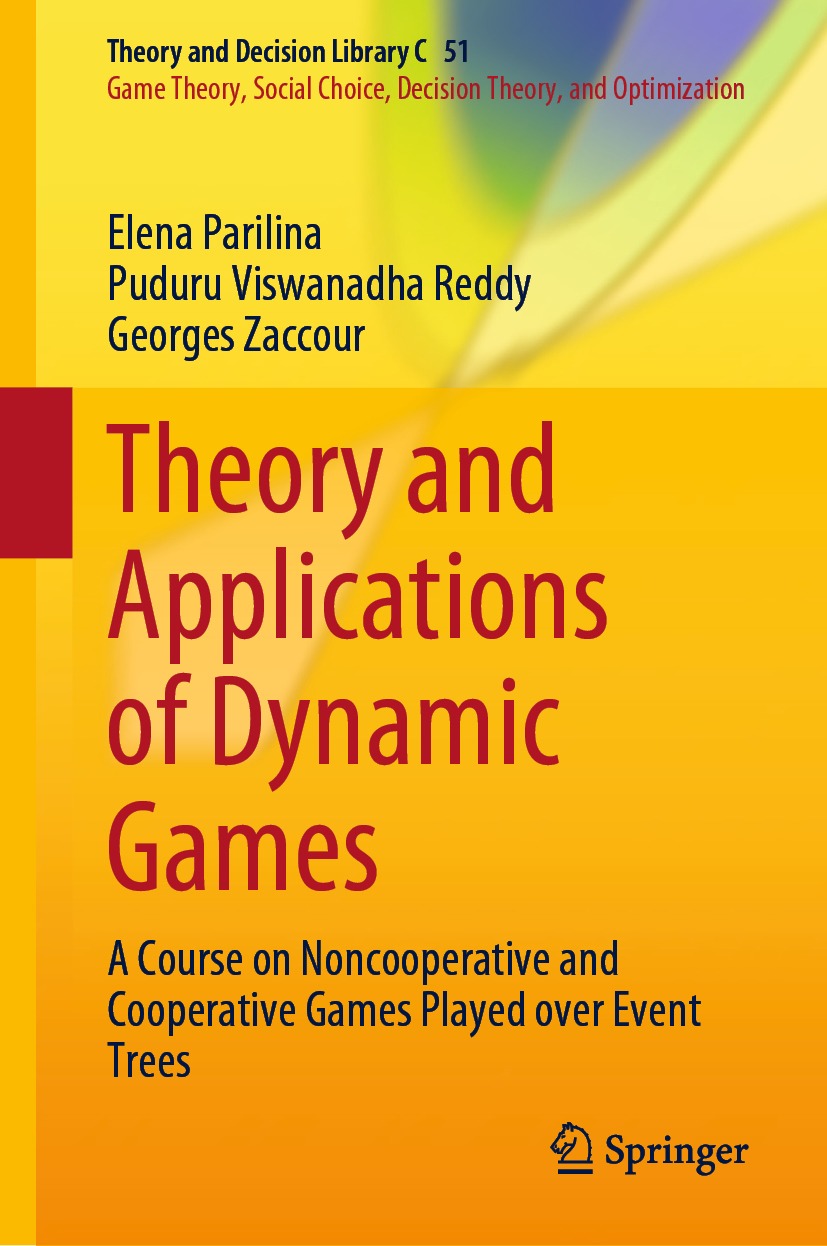 Book cover of Theory and Applications of Dynamic Games Volume 51 Theory and - photo 1