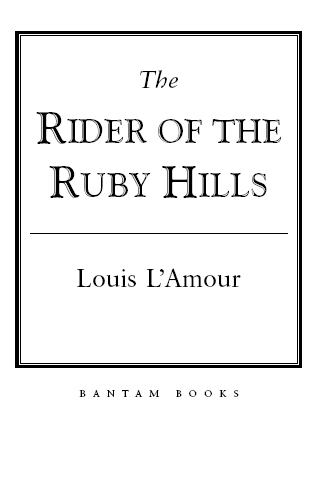 The Rider of the Ruby Hills - image 2