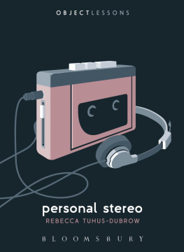 Rebecca Tuhus-Dubrow - Personal Stereo