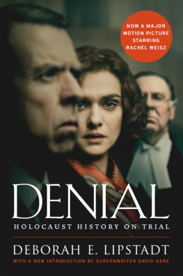 Deborah E. Lipstadt - Denial [Movie Tie-in]: Holocaust History on Trial